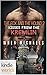 Special Forces: Operation Alpha: The Fox and The Hound 2: Kisses From the Kremlin (Kindle Worlds Novella) (Breaking the SEAL)