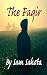 The Faqir: A Mindful Fable About Taking Your Spiritual Journey & Fulfilling Your Potential With Your by Sam Sahota