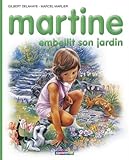 Image de Les albums de Martine: Martine embellit son jardin