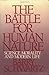 The Battle for Human Nature: Science, Morality and Modern Life - Book by Barry Schwartz