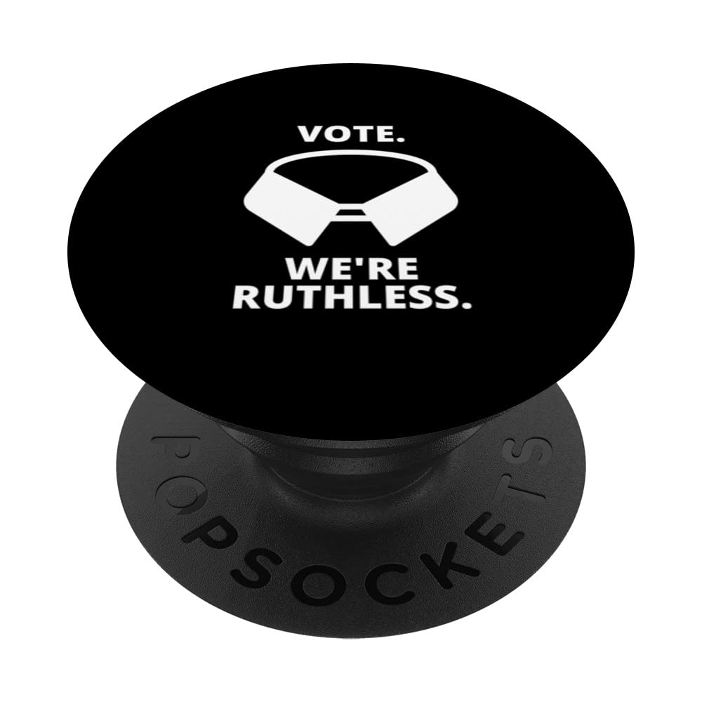 Womens Vote We Are Ruthless Women's Rights PopSockets Swappable PopGrip