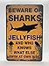 Funny HAHA USA Shark and Jellyfish Warning Funny Metal Sign 7.75 x 11.75