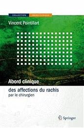 Abord clinique des affections du rachis par le chirurgien