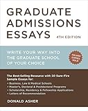 Image de Graduate Admissions Essays, Fourth Edition: Write Your Way into the Graduate School of Your Choice (Graduate Admissions Essays: Write Your Way Into th