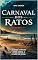 Livro Carnaval dos ratos: Quando a ciência perde a ética, a cidade vira presa