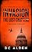 INVASION - The Lost Chapters: An Action-Packed Companion Thriller (Invasion Series Book 2) by DC ALDEN