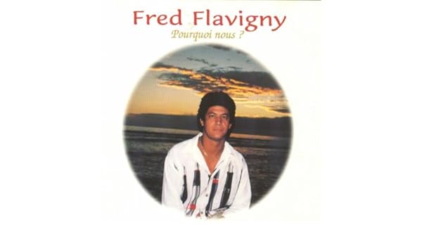 fred flavigny fred flavigny
