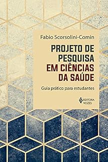 Livro Projeto de pesquisa em ciências da saúde: Guia prático para estudantes