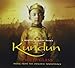 Kundun: Music From The Original Soundtrack