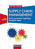 Image de Supply chain management - 2e éd. - Achat, production, logistique, transport, vente