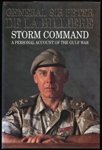 Storm command: a personal account of the Gulf War