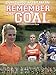 Remember The Goal