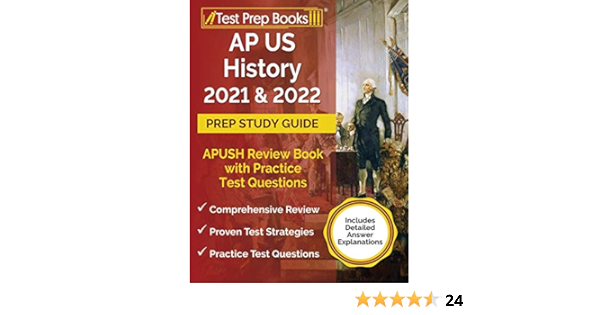 Amazon Com Ap Us History 2021 And 2022 Prep Study Guide Apush Review Book With Practice Test Questions Includes Detailed Answer Explanations 9781628456790 Publishing Tpb Books