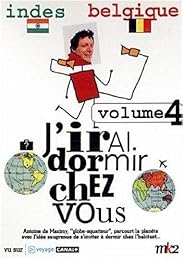 J'irai Dormir Chez Vous - Volume 04 - Indes / Belgique