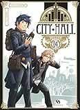 City Hall - Tome 4 (French Edition) by