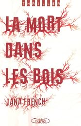 La  mort dans les bois