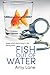 Fish Out of Water