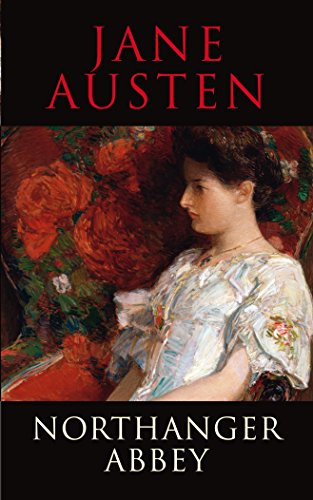 Northanger Abbey (Transatlantic Classics)