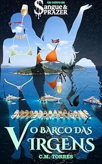 Livro O Barco das Virgens: Um conto de Sangue & Prazer (Sangue e Prazer)