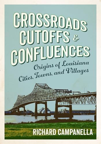 Amazon.com: Crossroads, Cutoffs, and Confluences: Origins of