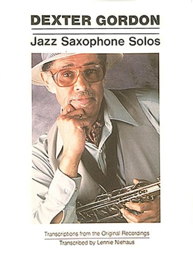 Dexter Gordon - Jazz Saxophone Solos (Jazz Book)