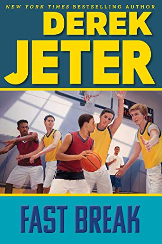 BEST! Fast Break (Jeter Publishing) R.A.R
