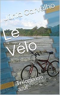 Livro Le Vélo: Trilogia em azul