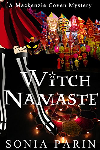 Witch Namaste (A Mackenzie Coven Mystery Short Book 1) by [Parin, Sonia]