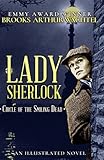 Lady Sherlock: Circle of the Smiling Dead (Volume 1) by Brooks Arthur Wachtel