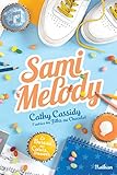Le bureau des coeurs trouvés, Tome 2 : Sami Melody by 
