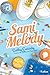 Le bureau des coeurs trouvés, Tome 2 : Sami Melody by 