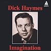 Dick Haymes Imagination Mainstream Jazz