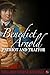 Benedict Arnold: Patriot and Traitor