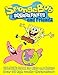 SpongeBob SquarePants and Friends / COLORING BOOK for Kids and Adults / Over 50 high quality illustrations by Karol Okurowski