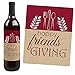 Friends Thanksgiving Feast - Friendsgiving Party Decorations for Women and Men - Wine Bottle Label Stickers - Set of 4