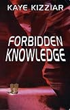 Paperback Forbidden Knowledge Book