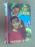 Front cover for the book The Gay Gordons by Barbara Allen