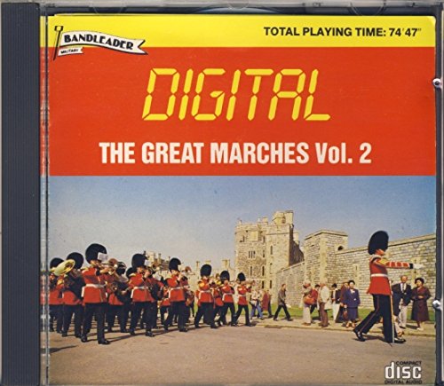The Great Marches, Vol.2