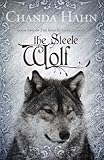 The Steele Wolf (The Iron Butterfly Series Book 2)