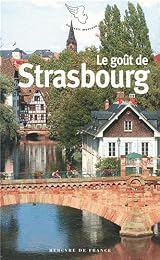 Le  goût de Strasbourg