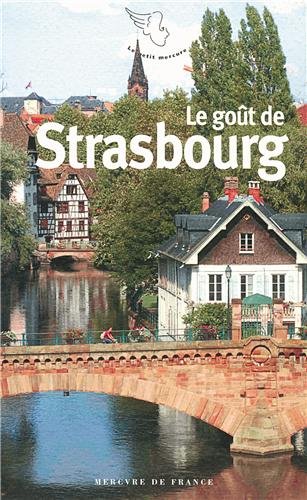 Le  goût de Strasbourg