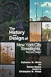 The History and Design of New York City Streetlights, Past and Present by 