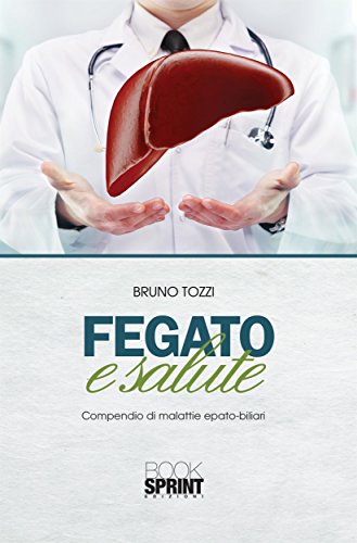 Amazoncom Fegato E Salute Italian Edition Ebook Bruno