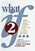 What If... Volume 2: Fascinating Halachic discussions, for the Shabbos Table, arranged according to the weekly Torah Reading