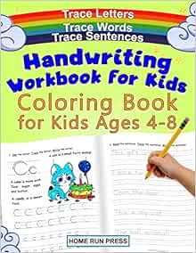 Handwriting Workbook for Kids Coloring Book for Kids Ages 4-8: Trace