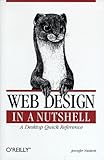 Web Design in a Nutshell: A Desktop Quick Reference by 