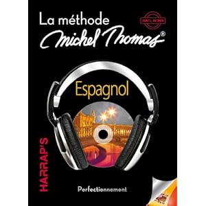 Harrap's Michel Thomas Espagnol perfectionnement CD (Spanish Edition)