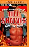 Seeing Red (Firefighters)
