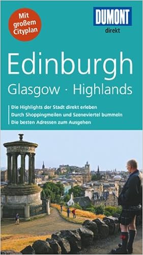 Edinburgh Glasgow Highlands 9783770195442 Amazon Com Books