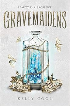 Gravemaidens, by Kelly Coon